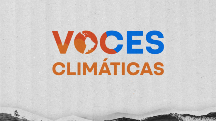 Voces climáticas: cómo el conocimiento y ciencia apoyan la acción climática en América Latina Institucional 